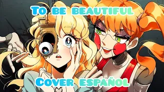 To be beautiful(cover español)