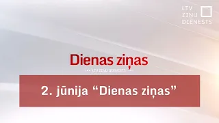 2. jūnija  "Dienas ziņas"