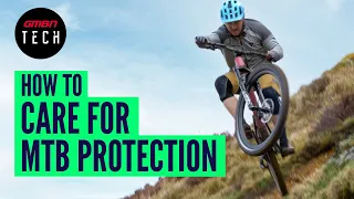 How To Care For Mountain Bike Protection | MTB Kit Maintenance