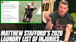 Pat McAfee Reacts To Matthew Stafford List Of Injuries He Played Though In 2020