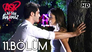 Ask Laftan Anlamaz Episode 11 (Love does not understand the words) - (English Subtitle)