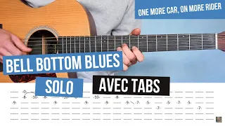 Eric Clapton - Bell Bottom Blues - Solo / Tuto avec TAB - EXACTEMENT COMME L'ORIGINAL