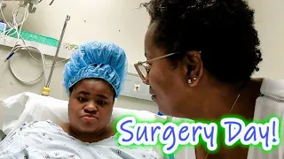 Surgery Day | She Was Worried About the AFTER SURGERY/RECOVERY | #WeightLoss/Surgery Part 3 | #SADI