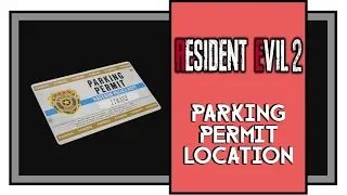 Resident Evil 2 Remake Parking Garage Keycard Location (Leon Story)