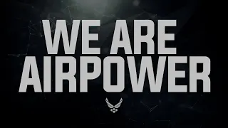 "We Are Airpower"  feat. CSAF Gen CQ Brown, Jr, Video Series OFFICIAL TRAILER