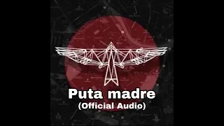 Raf Camora feat Ghetto Phénoméne - Puta Madre  (prod. by The Royals & The Cratez) ( Official Audio )