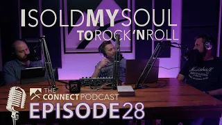 Episode 28 | I Sold My Soul to Rock 'N Roll