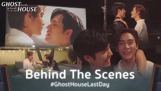 Behind the scenes l EP8  Ghost Host Ghost House l รัก เล่า เรื่องผี
