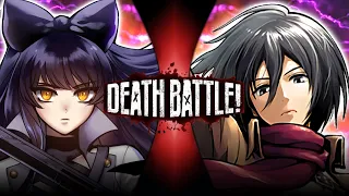 Death Battle Hype Trailer: Blake Belladonna VS Mikasa Ackerman (RWBY VS Attack on Titan)