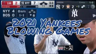 The 2021 Yankees Blowing Games