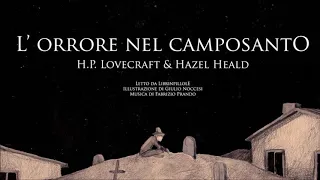 Audiolibro H.P. Lovecraft - L`Orrore nel Camposanto