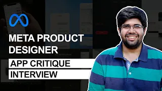 Guide to Meta / Facebook Product Designer (PD) App critique (App Crit) interview