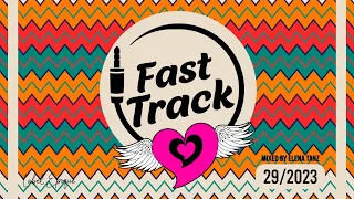 ELENA TANZ | Fast Track 29 - 2023