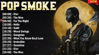 Pop Smoke Rap Greatest Hits - Best Music Playlist - Rap Hip Hop 2024