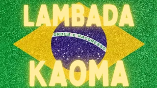 Kaoma - Lambada (Lyrics)