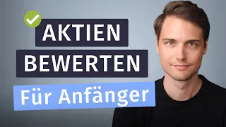 Wie man Aktien richtig bewertet! (2 einfache Methoden)