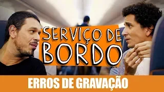 ERROS DE GRAVAÇÃO - SERVIÇO DE BORDO