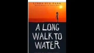 A Long Walk to Water, Chapter 11, Read Along