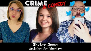 Skylar Neese - Amiche da Morire - 63