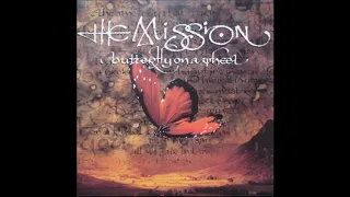 The Mission - Butterfly on a Wheel (The Magnificent Octopus Mix) (1990)