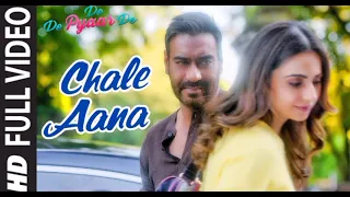 Chale Aana Lyrics | Armaan Malik | Amaal mallik | Ajay Devgan | Rakul Preeti |