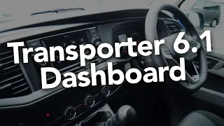 VW Transporter T6.1 Dashboard - IN DEPTH with California Chris