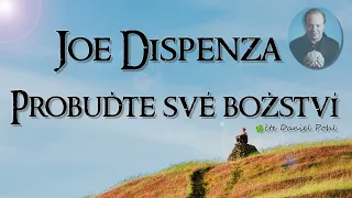 37 Joe Dispenza - Probuďte své božství ,  česky - audiokniha - seberozvojová - mluvené slovo