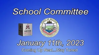 School Committee - January 11th, 2023