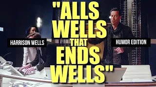 Harrison Wells || hey na na. [HUMOR]