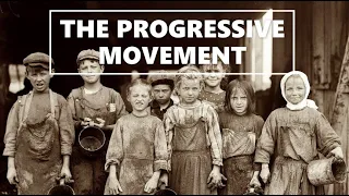 The Progressive Movement