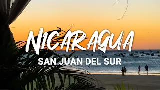 San Juan Del Sur, Nicaragua | Travel Vlog