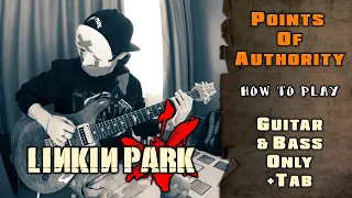 Linkin Park - Points Of Authority | GUITAR & BASS ONLY + TABS on screen | HOW TO PLAY