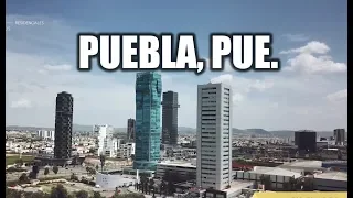 Puebla 2019 | "La Ciudad de los Ángeles"