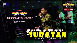 SURATAN Gerry Mahesa NEW PALLAPA Bulurejo Jombang #newpallapaliveterbaru