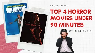 Top 4 Horror Movies Under 90 Minutes