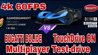 Asphalt 9| BUGATTI BOLIDE Multiplayer Test-drive TOUCHDRIVE ON