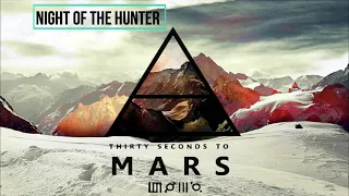 Night of The Hunter Acoustic - 30 Seconds To Mars