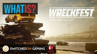 Wreckfest Nintendo Switch - this port will shock you!