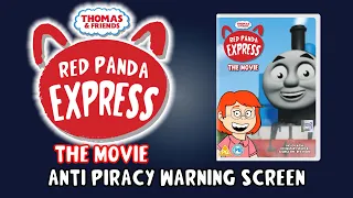 Thomas and Friends Red Panda Express: The Movie | Fanmade Anti Piracy Warning