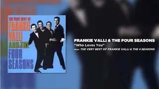 Frankie Valli And The Four Seasons...Who Loves You...Extended Mix...