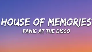 Panic! At The Disco - House of Memories (Lyrics)