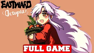 EASTWARD OCTOPIA Gameplay Walkthrough FULL GAME - No Commentary (PC)