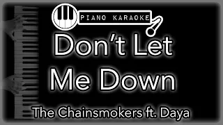 Don't Let Me Down - The Chainsmokers ft. Daya - Piano Karaoke Instrumental