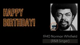 NORMAN WHITFIELD Born on May 12 I I heard it through the grapevine ✨🎶Motown