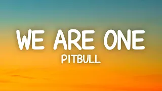 We Are One (Ole Ola) - Pitbull (Lyrics) World Cup Song