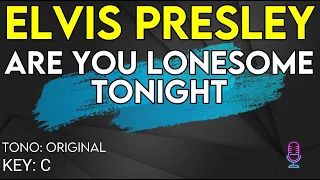 Elvis Presley - Are You Lonesome Tonight - Karaoke Instrumental
