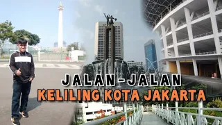 Jalan-Jalan Keliling Kota Jakarta