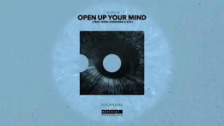 Dropgun – Open Up Your Mind (feat. Boba Sheshera & Kíki) [Official Audio]