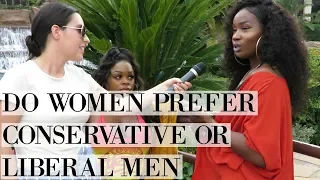 Asking Women If They Prefer Conservative or Liberal Men