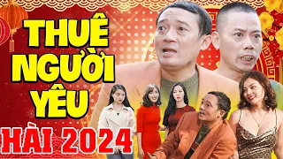 Hài Tết 2024 | Thuê Người Yêu Full HD - Hài Chiến Thắng, Hài Bình Trọng, Hài Cường Cá Mới Nhất 2024